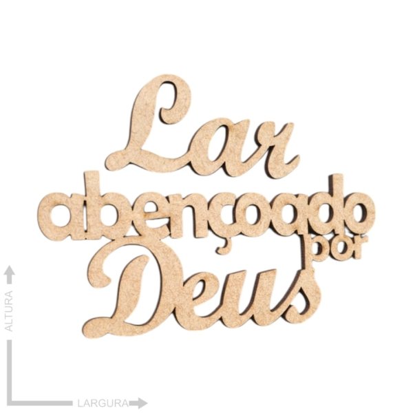 Aplique Recorte frase Lar Abençoado por Deus - MDF